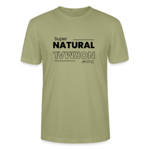 Super natural Super normal Unisex T-Shirt